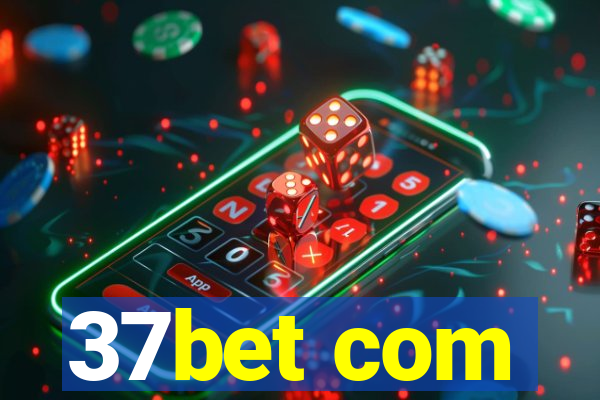 37bet com